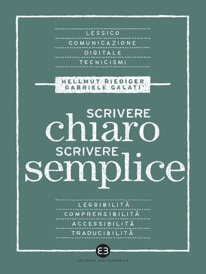 cover image of Scrivere chiaro scrivere semplice